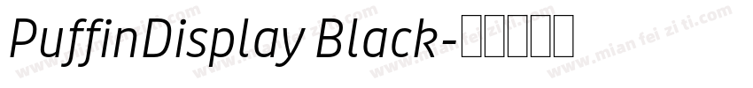 PuffinDisplay Black字体转换